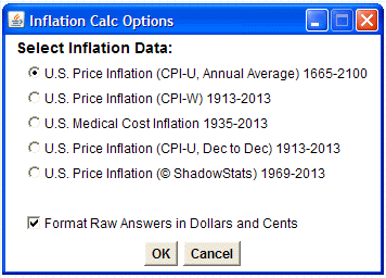 This opens the Inflation Calc Options window. The default data set is U.S. Price Inflation (CPI-U, Annual Average) from 1665 to 2100.